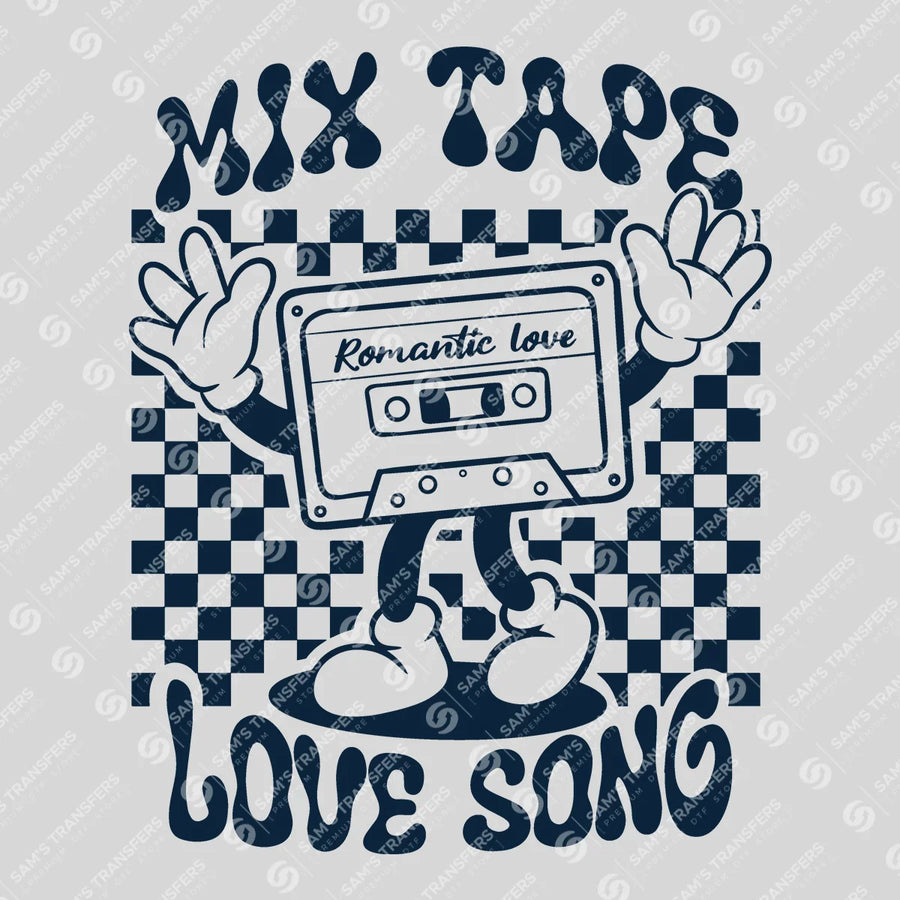 Mix Tape Love Song Ready-to-Press DTF Transfer | SAT02966
