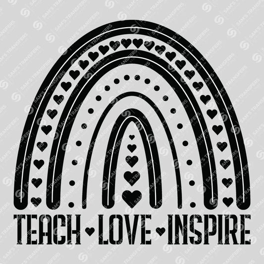 Apparel featuring a Teach Love Inspire-themed DTF transfer.