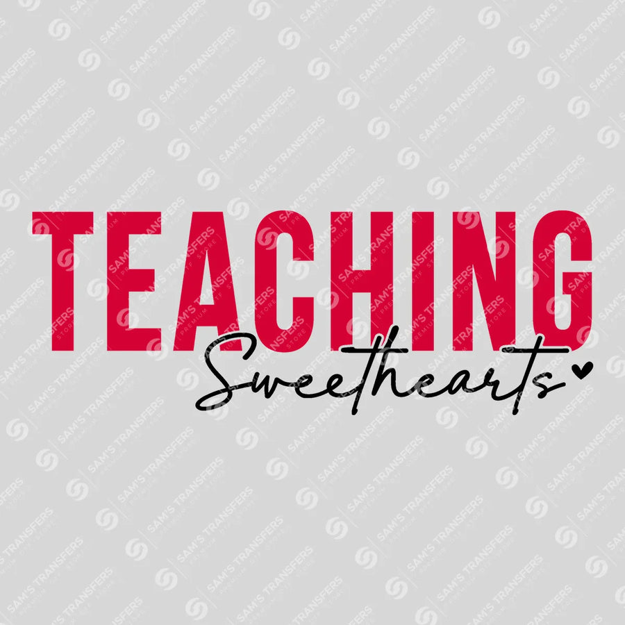 Teaching Sweethearts Ready-to-Press DTF Transfer | SAT03012