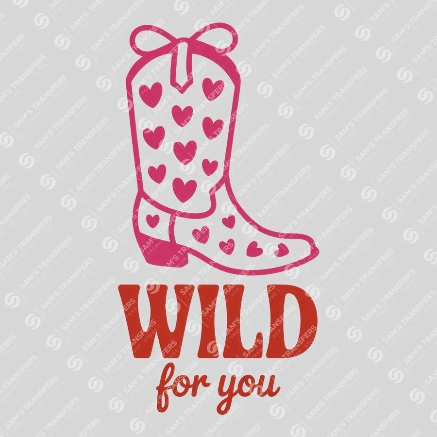 Wild For You Ready-to-Press DTF Transfer | SAT03040