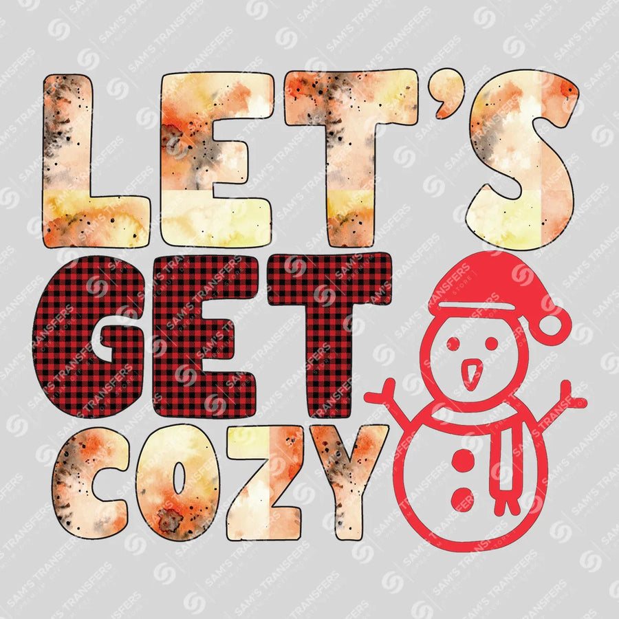 Let's Get Cozy Ready-to-Press DTF Transfer | SAT03054