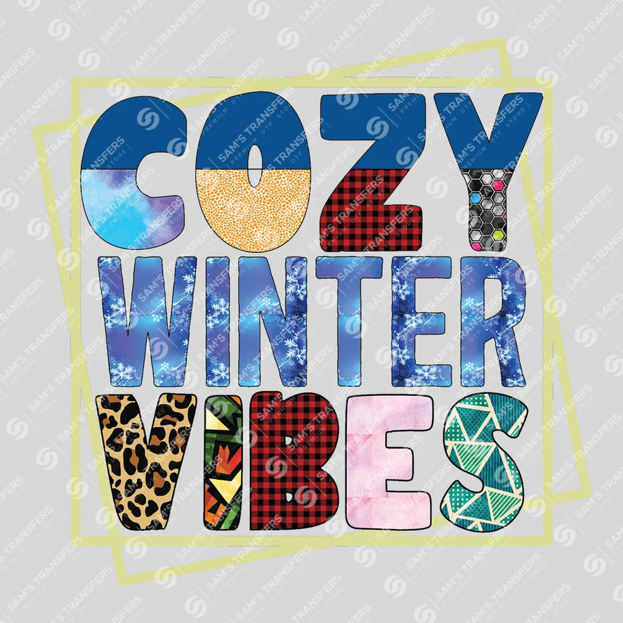 Cozy Winter Vibes Ready-to-Press DTF Transfer | SAT03060
