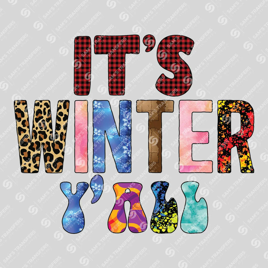 It's Winter Y'all Ready-to-Press DTF Transfer | SAT03095