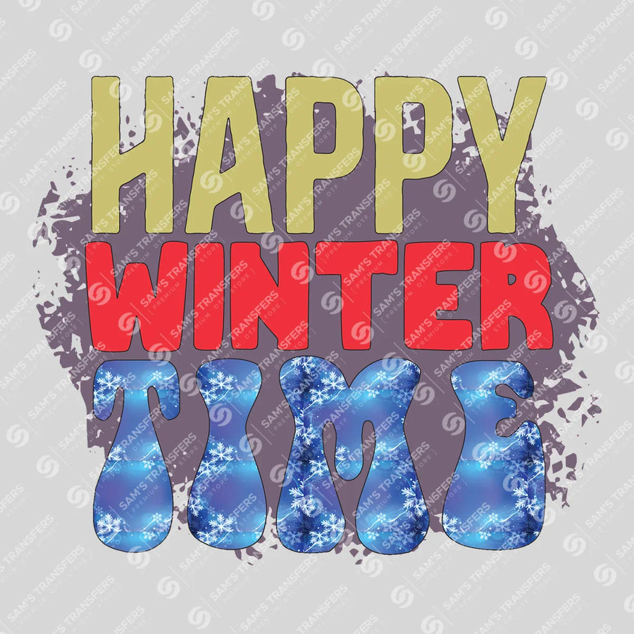 Happy Winter Time Ready-to-Press DTF Transfer | SAT03098