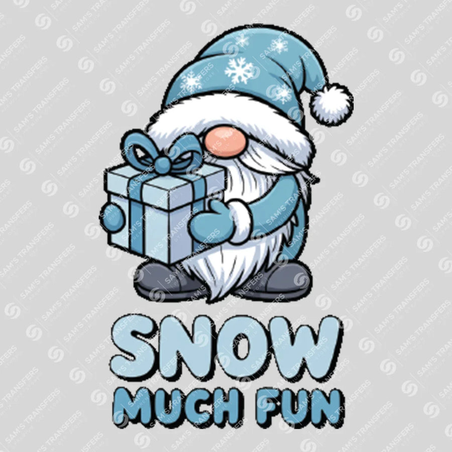 Snow Much Fun Ready-to-Press DTF Transfer | SAT03110