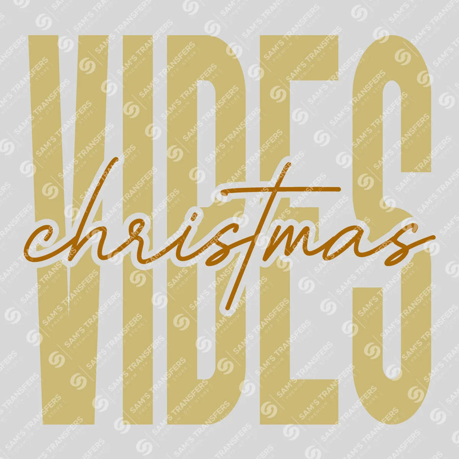 Christmas Vibes Ready-to-Press DTF Transfer | SAT03115