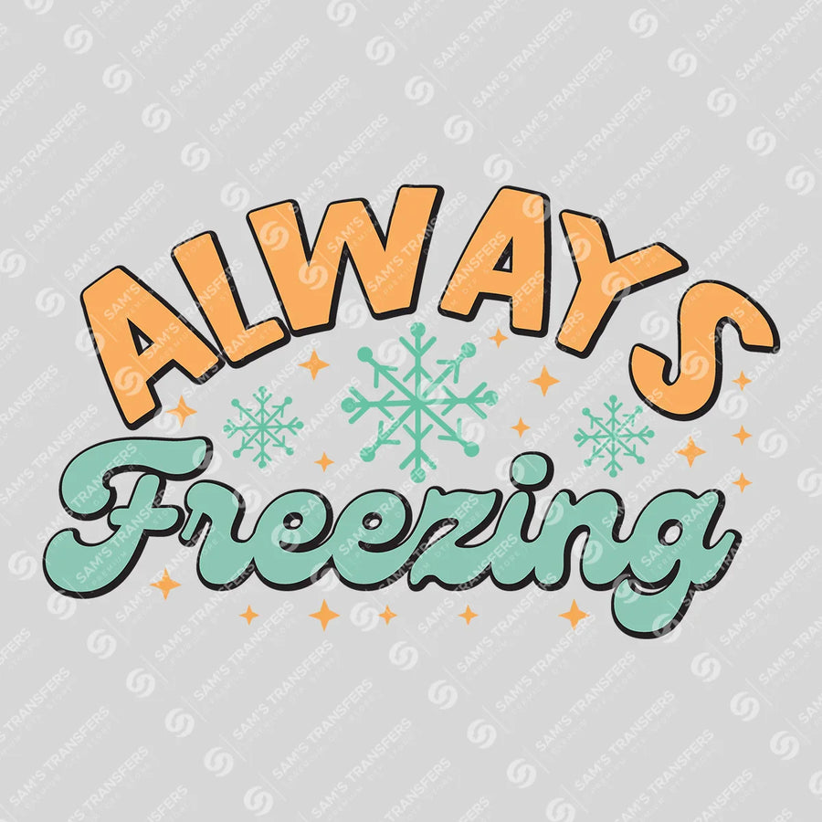 Always Freezing Ready-to-Press DTF Transfer | SAT03132