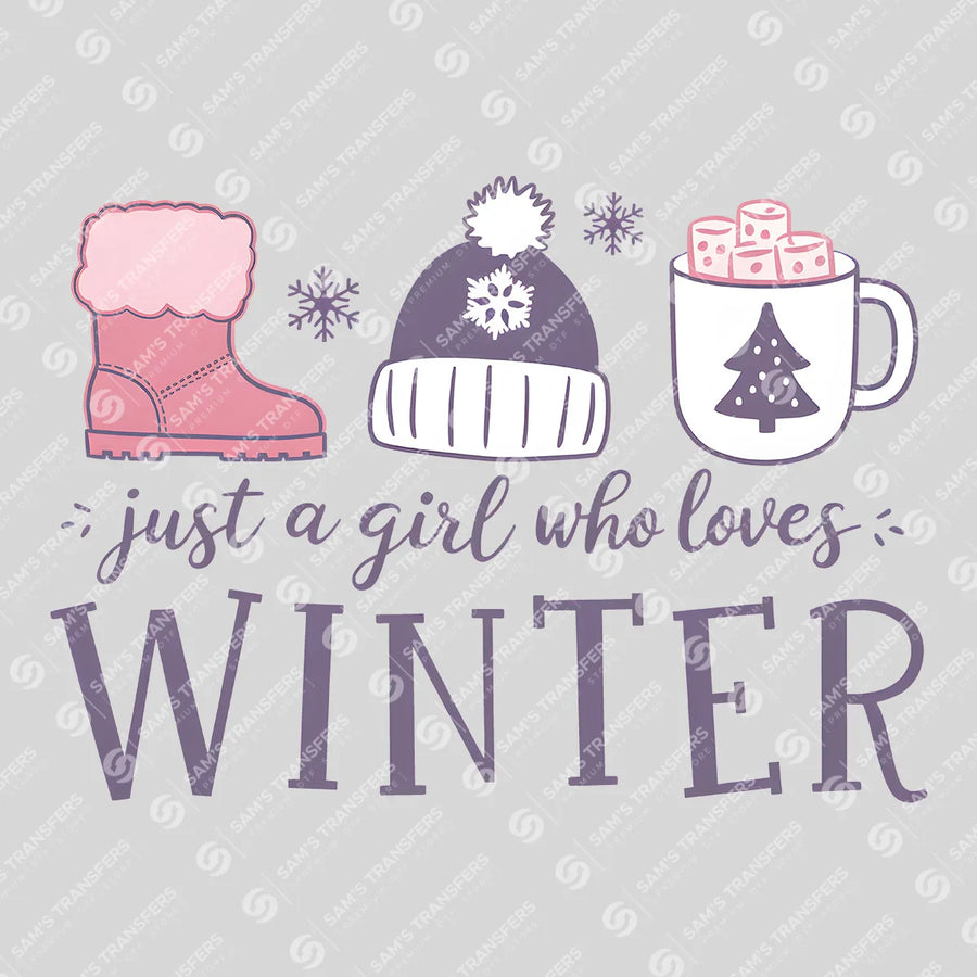 Just A Girl Who Loves Winter Ready-to-Press DTF Transfer | SAT03136