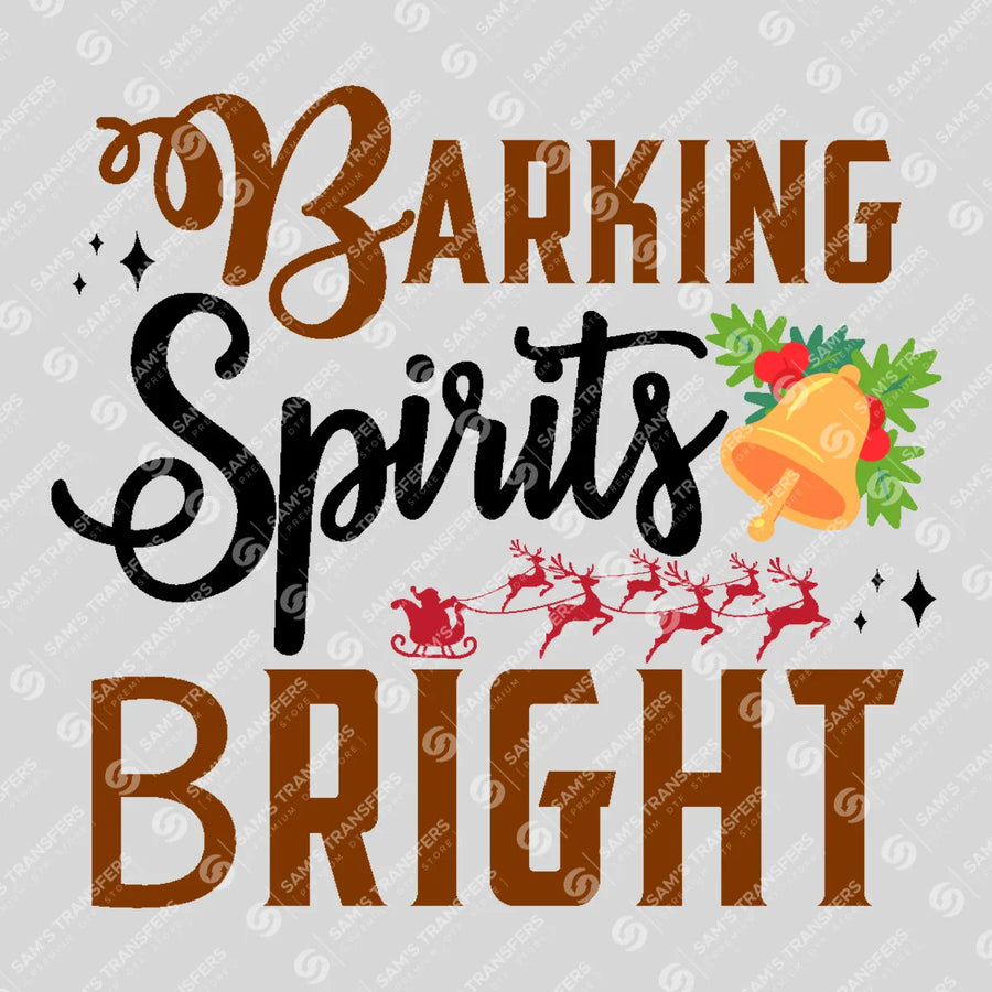 Barking Spirits Bright Ready-to-Press DTF Transfer | SAT03141
