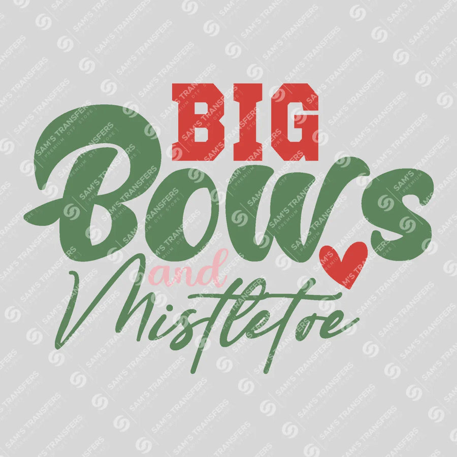 Big Bows And Mistletoe Ready-to-Press DTF Transfer | SAT03145