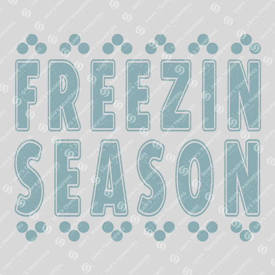 Freezin Season Ready-to-Press DTF Transfer | SAT03166
