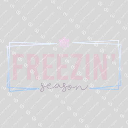 Apparel featuring a Freezin Season-themed DTF transfer.