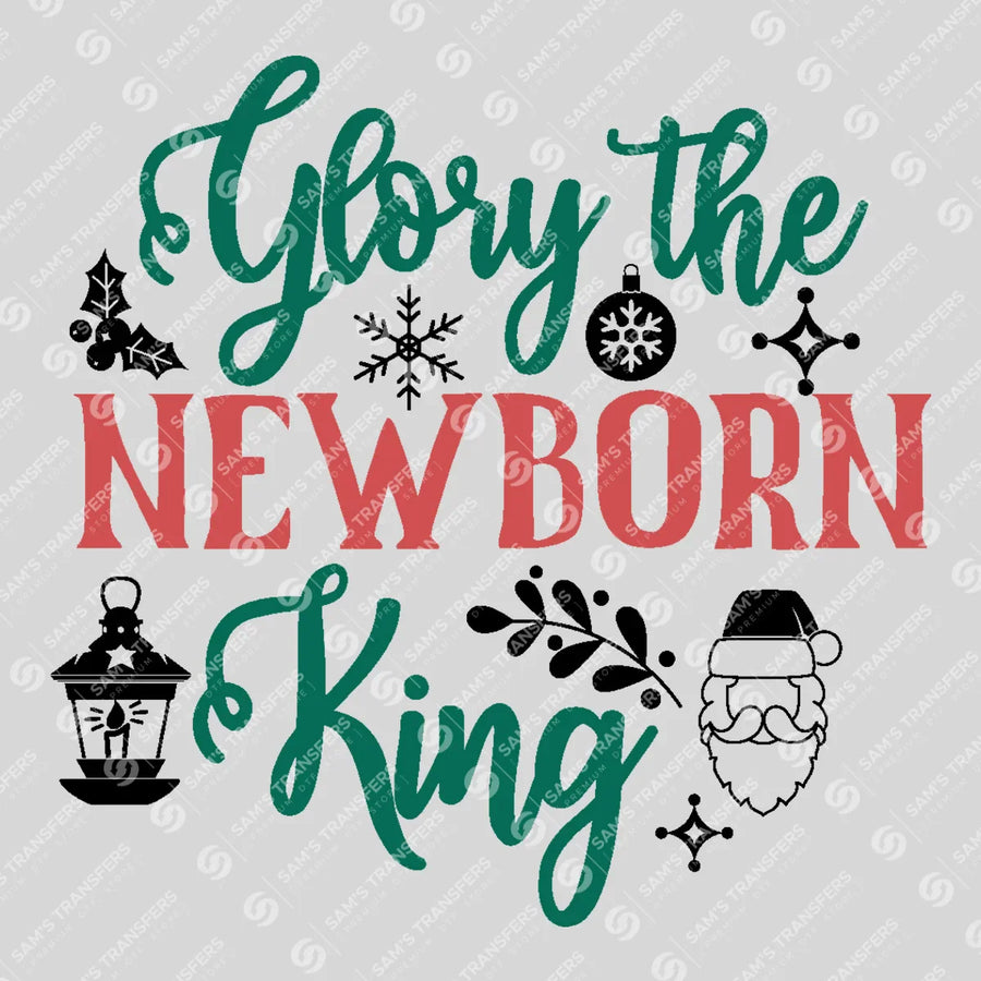 Glory The Newborn King Ready-to-Press DTF Transfer | SAT03175