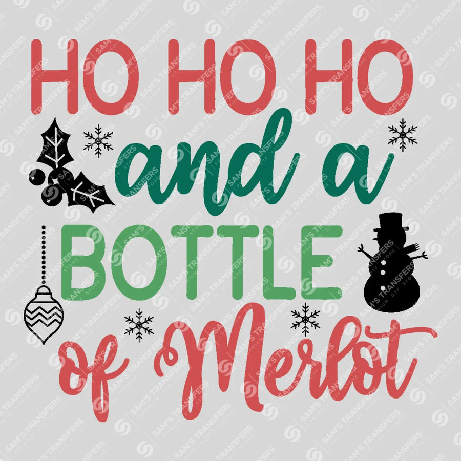 Ho Ho Ho And A Bottle Of Merlot Ready-to-Press DTF Transfer | SAT03182
