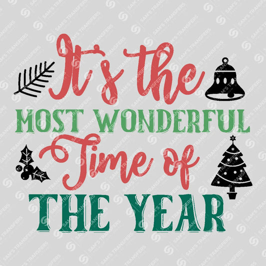 Apparel featuring a It's The Most Wonderful Time Of The Year-themed DTF transfer.