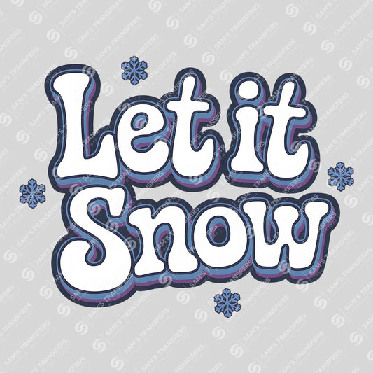 Apparel featuring a Let It Snow-themed DTF transfer.