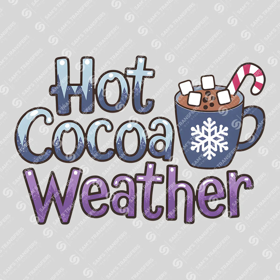 Hot Cocoa Weather Ready-to-Press DTF Transfer | SAT03232