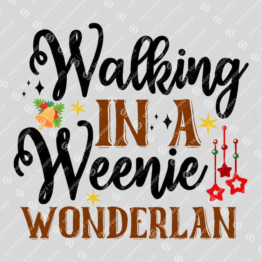 Walking In A Weenie Wonderland Ready-to-Press DTF Transfer | SAT03252