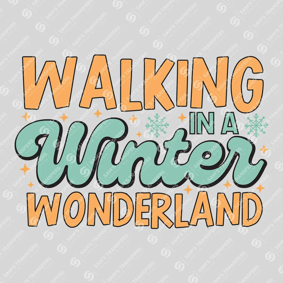 Walking In A Winter Wonderland Ready-to-Press DTF Transfer | SAT03255