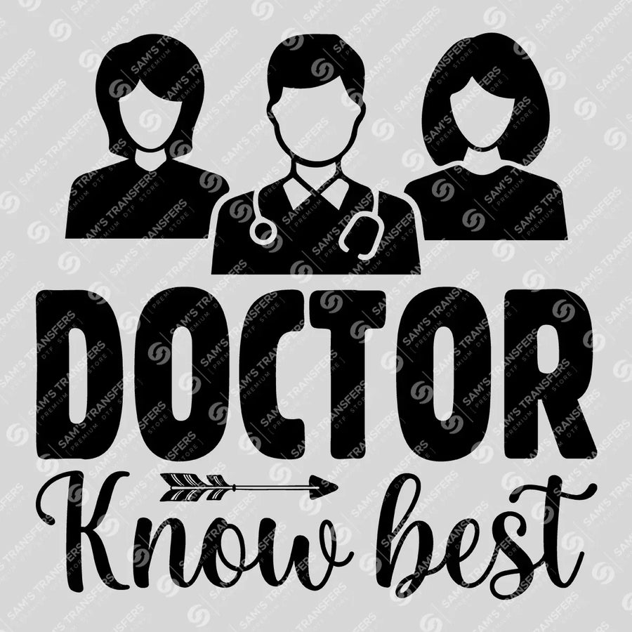 Doctor Know Best Ready-to-Press DTF Transfer | SAT03298