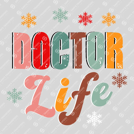 Apparel featuring a Doctor Life-themed DTF transfer.