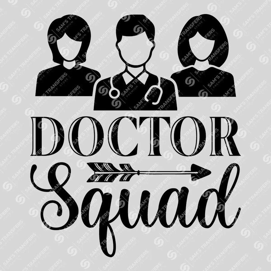 Doctor Squad Ready-to-Press DTF Transfer | SAT03319