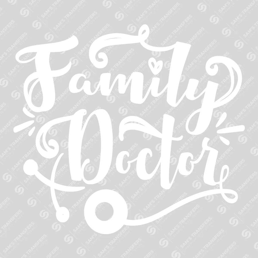 Family Doctor Ready-to-Press DTF Transfer | SAT03328