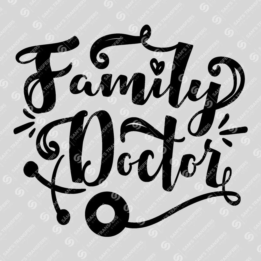 Family Doctor Ready-to-Press DTF Transfer | SAT03329