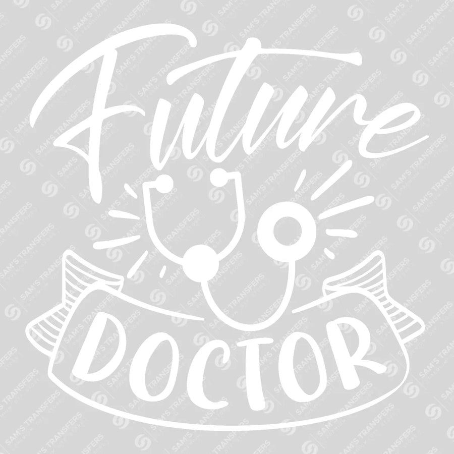 Future Doctor Ready-to-Press DTF Transfer | SAT03330