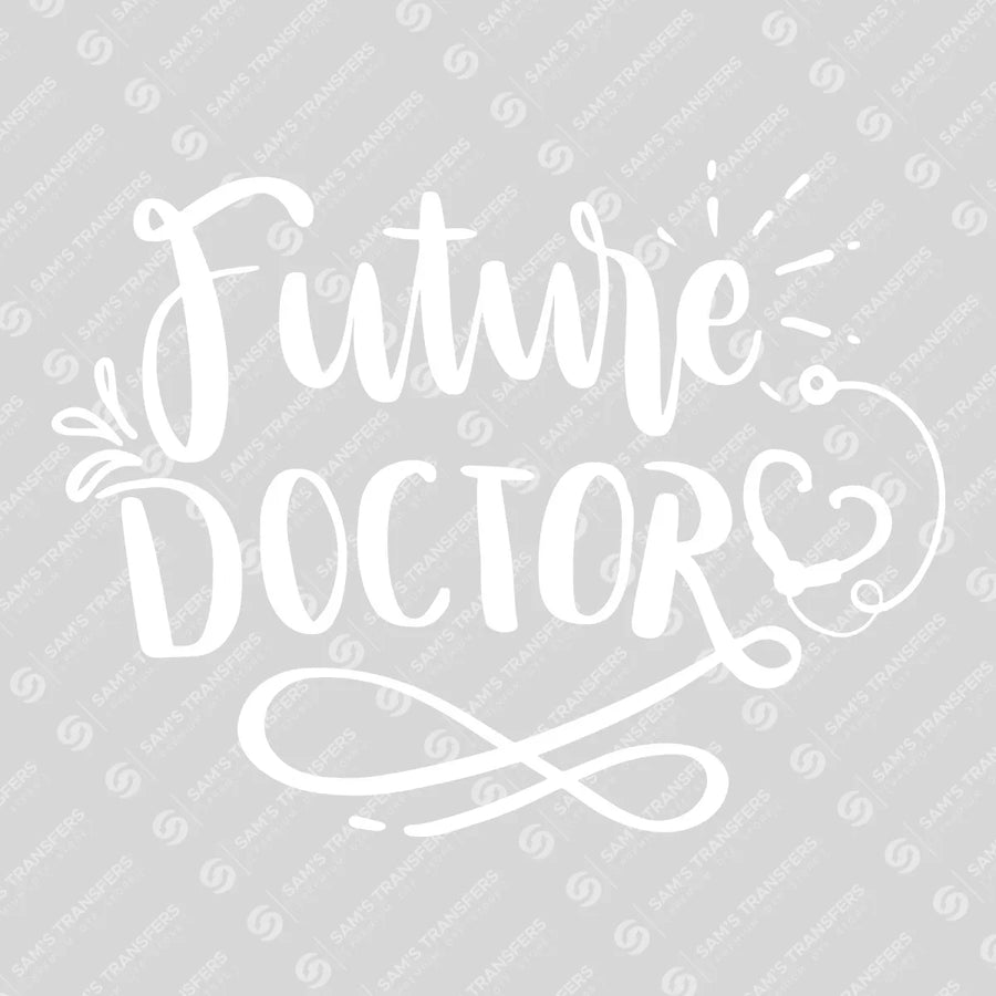 Future Doctor Ready-to-Press DTF Transfer | SAT03331