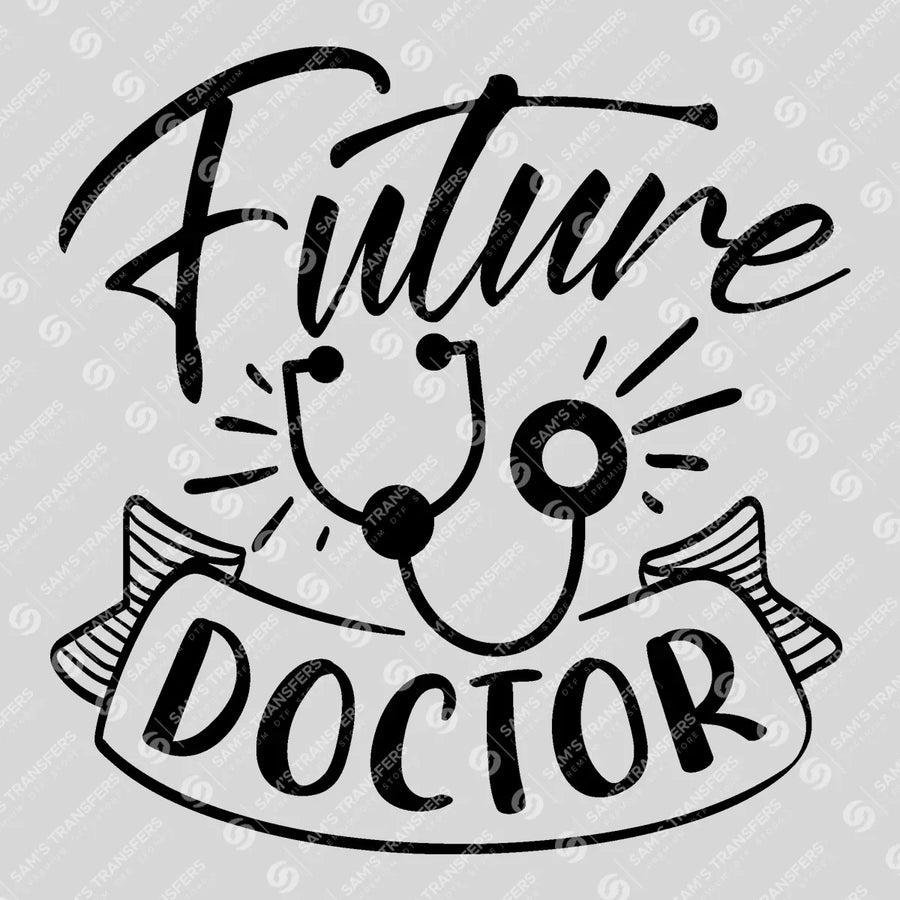 Future Doctor Ready-to-Press DTF Transfer | SAT03332
