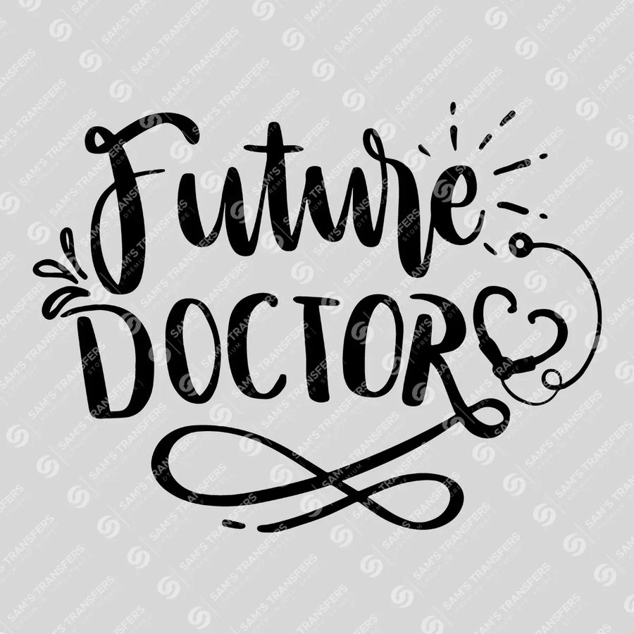 Future Doctor Ready-to-Press DTF Transfer | SAT03334