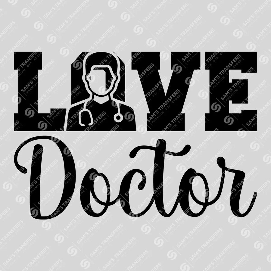 Love Doctor Ready-to-Press DTF Transfer | SAT03366