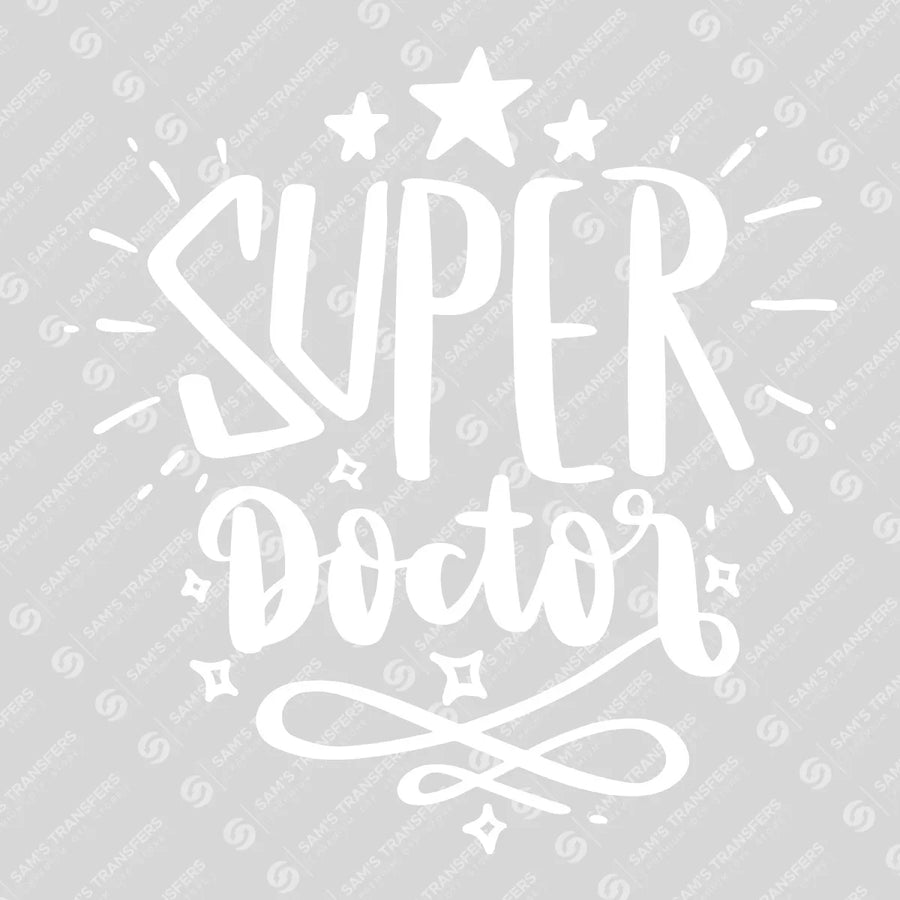 Super Doctor Ready-to-Press DTF Transfer | SAT03386