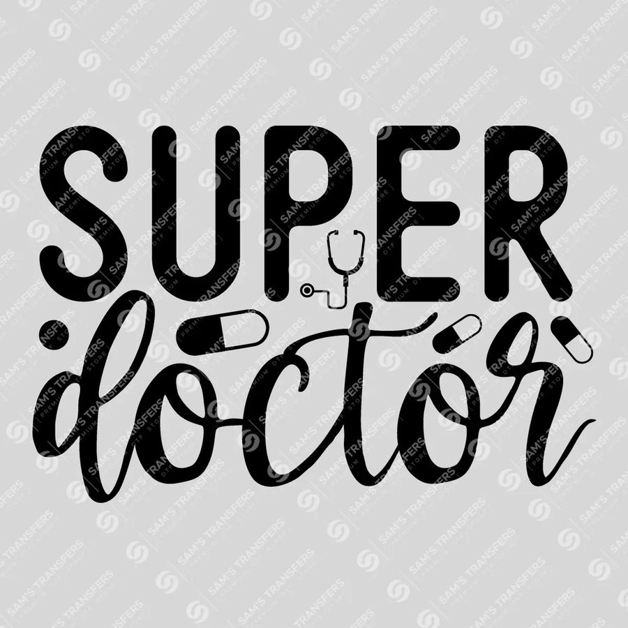 Super Doctor Ready-to-Press DTF Transfer | SAT03389