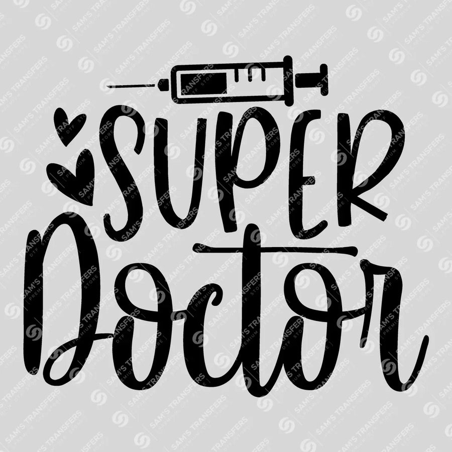 Super Doctor Ready-to-Press DTF Transfer | SAT03390