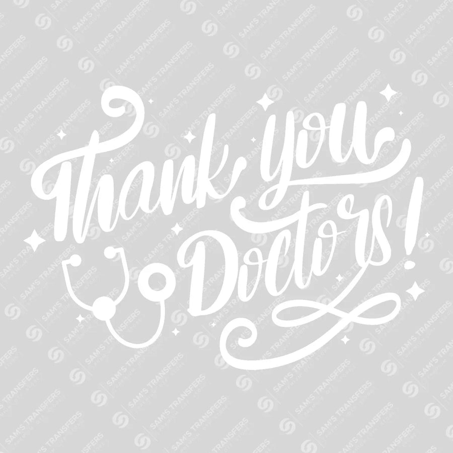 Thank You Doctors Ready-to-Press DTF Transfer | SAT03392