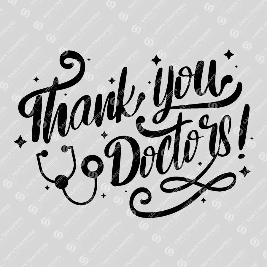 Thank You Doctors Ready-to-Press DTF Transfer | SAT03394