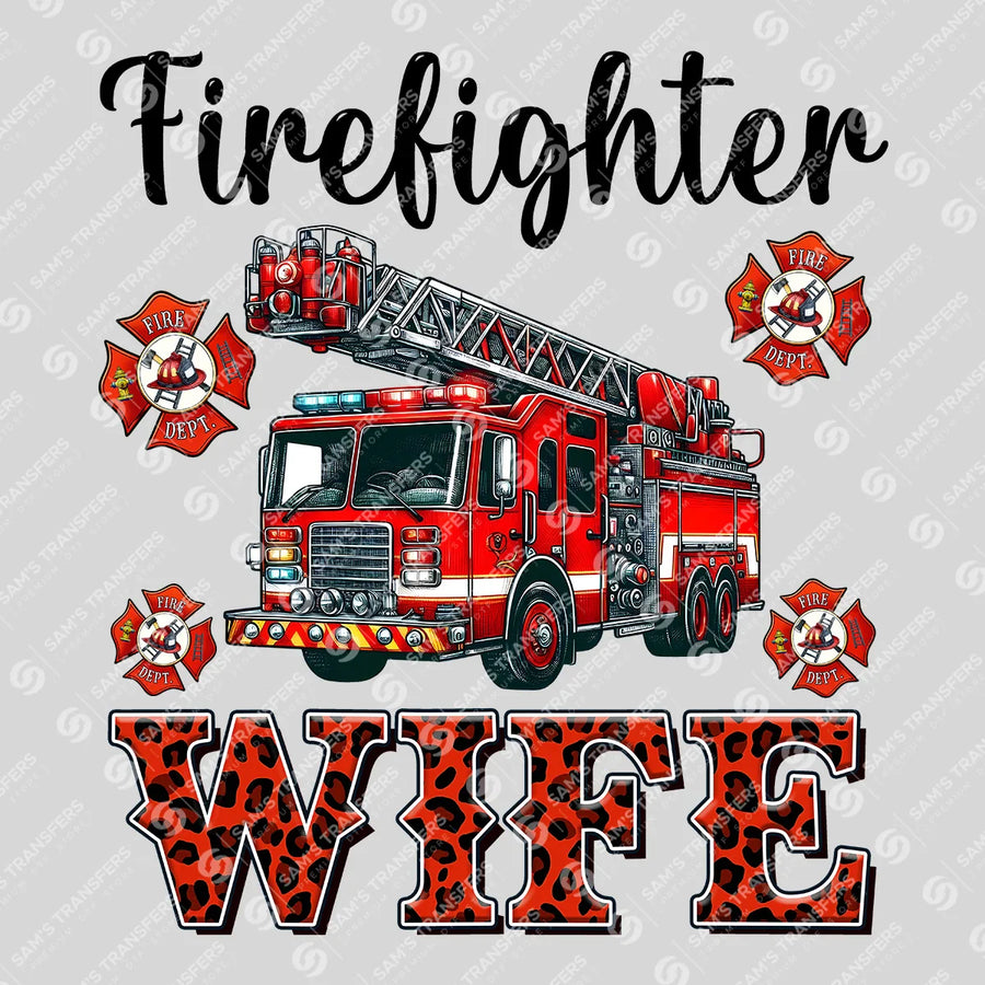 Firefighter Wife Ready-to-Press DTF Transfer | SAT03435