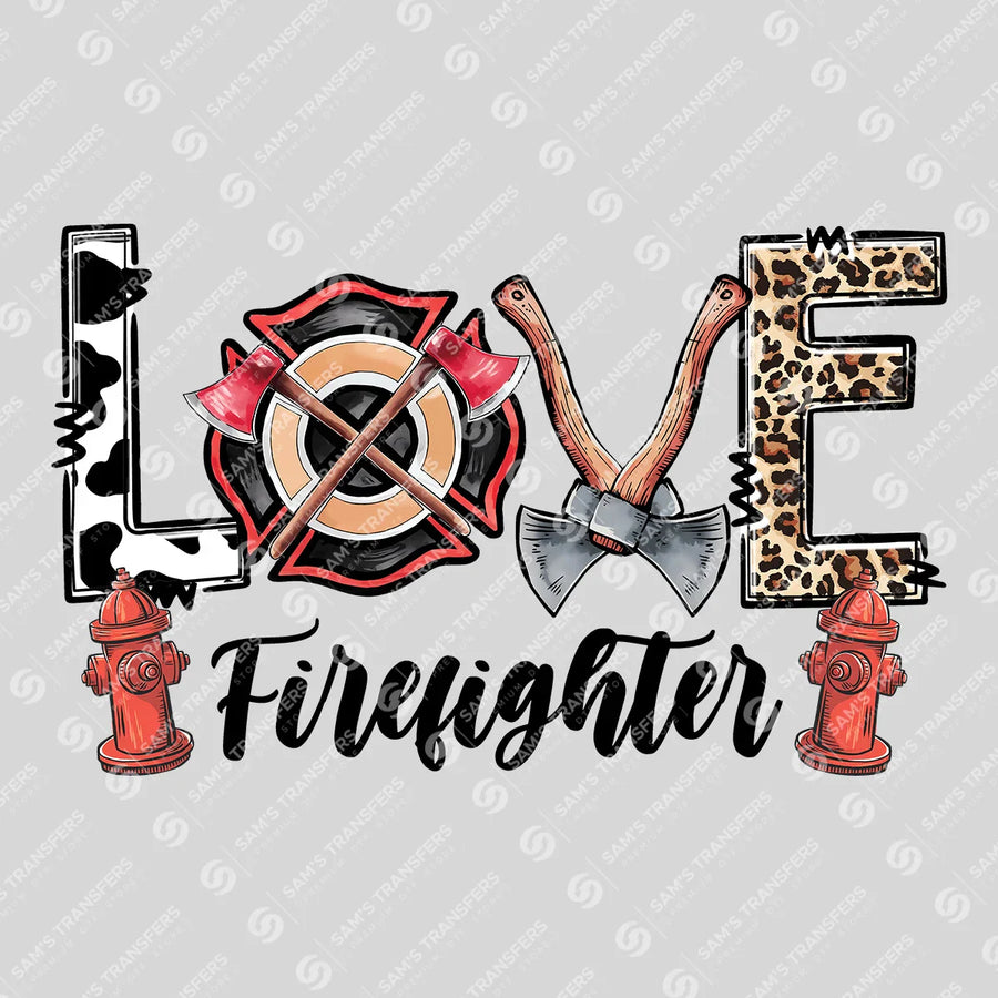 Love Firefighter Ready-to-Press DTF Transfer | SAT03456