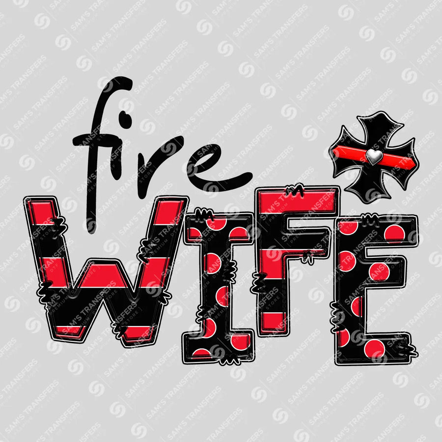 Fire Wife Ready-to-Press DTF Transfer | SAT03465