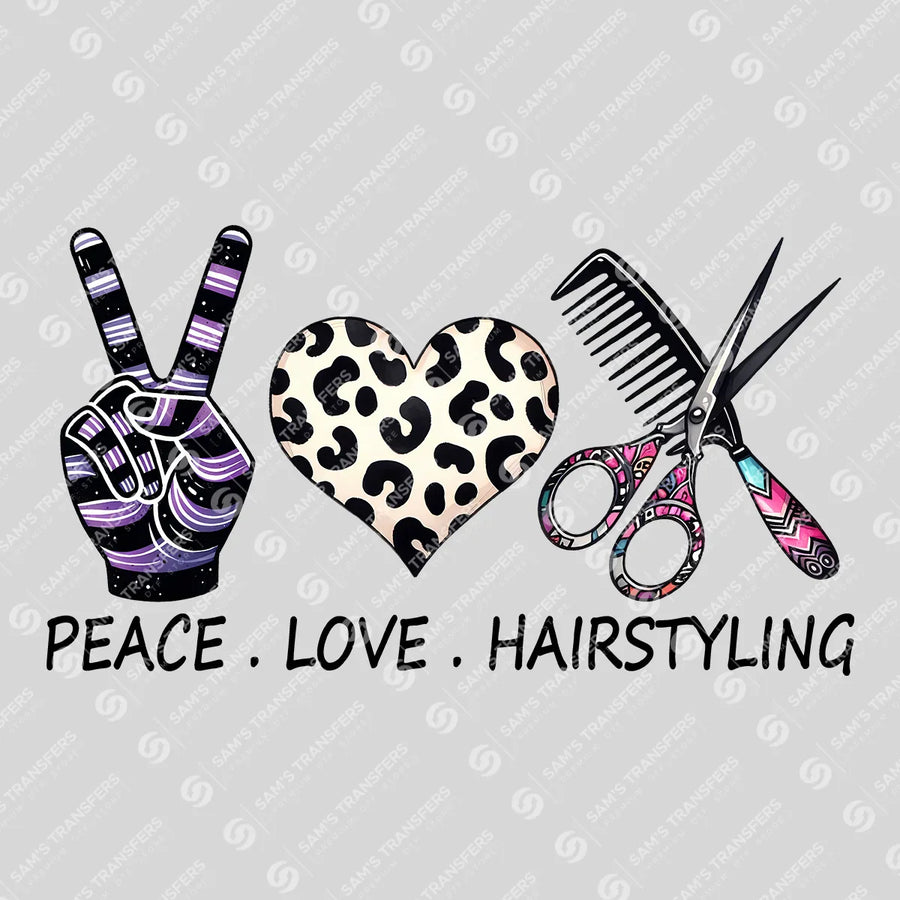 Peace Love Hairstyling Ready-to-Press DTF Transfer | SAT03534