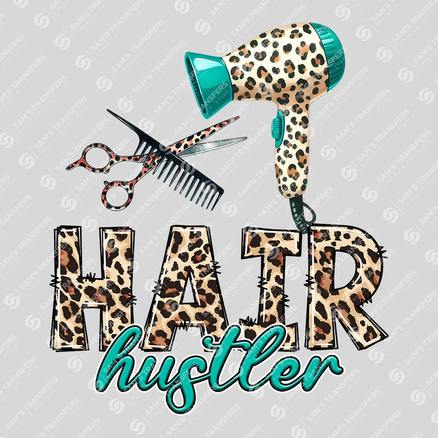 Hair Hustler Ready-to-Press DTF Transfer | SAT03536