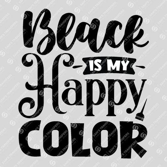 Apparel featuring a Black Is My Happy Color-themed DTF transfer.