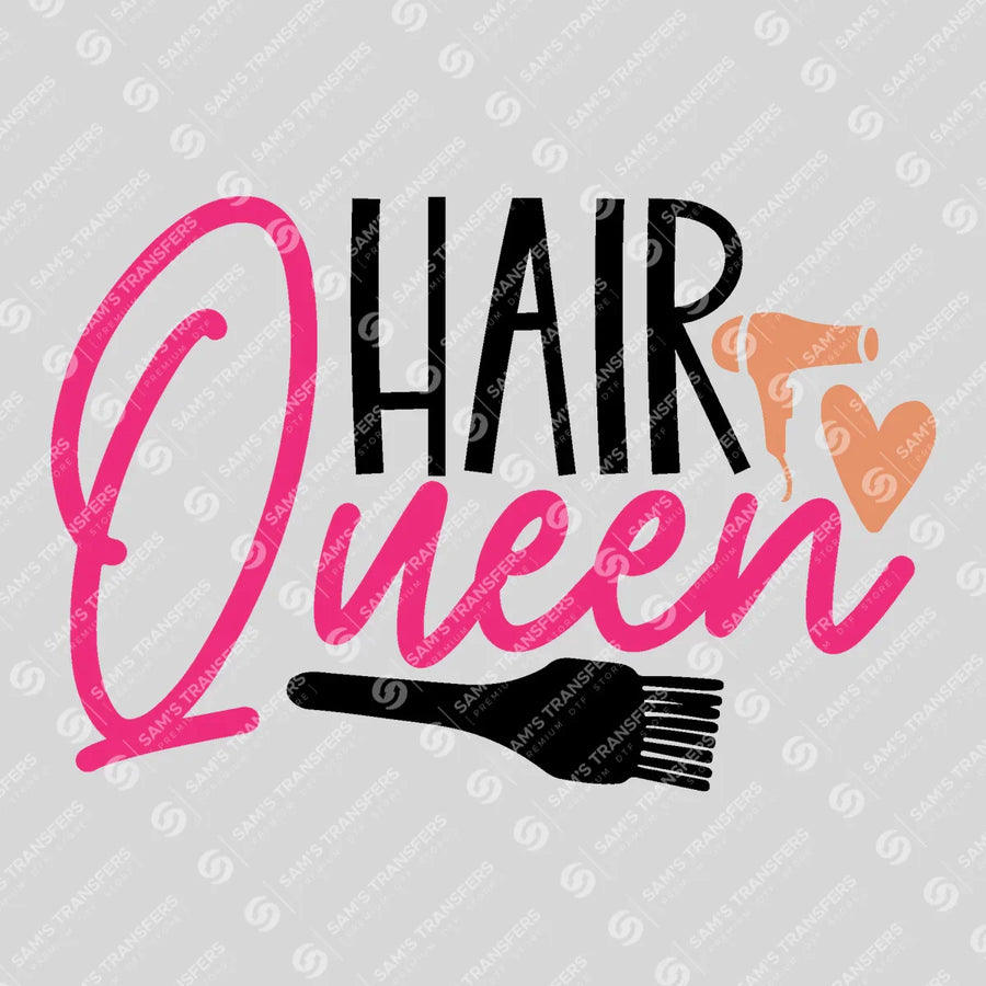 Hair Queen Ready-to-Press DTF Transfer | SAT03574