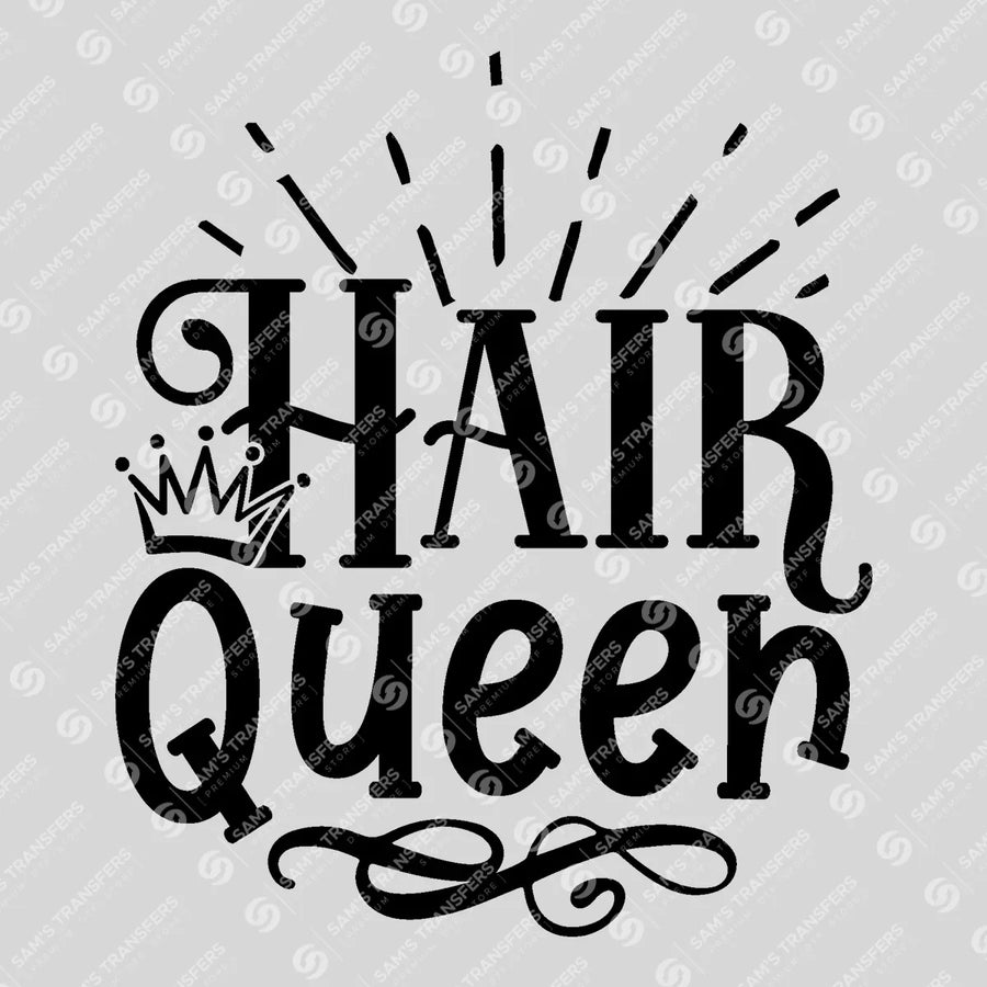 Hair Queen Ready-to-Press DTF Transfer | SAT03578