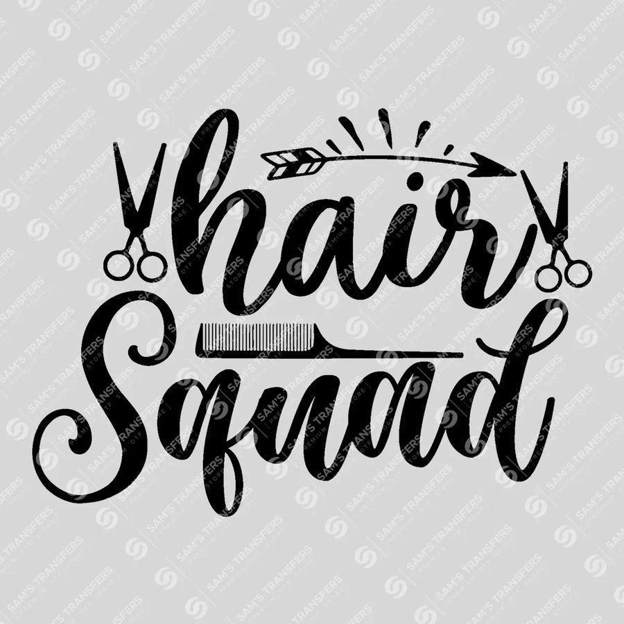 Hair Squad Ready-to-Press DTF Transfer | SAT03587