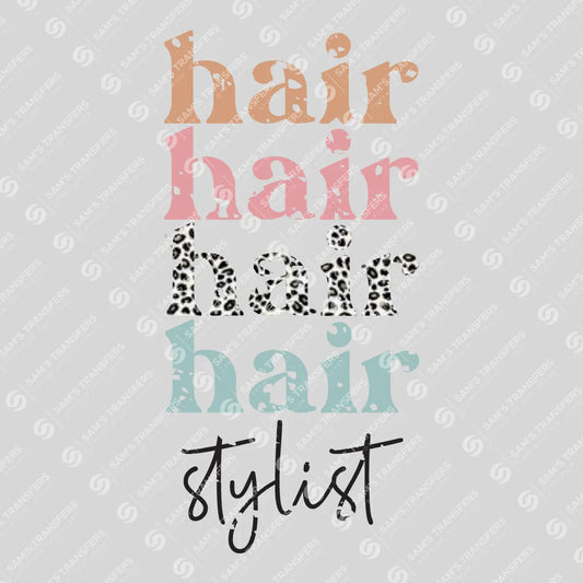 Apparel featuring a Hair Stylist-themed DTF transfer.