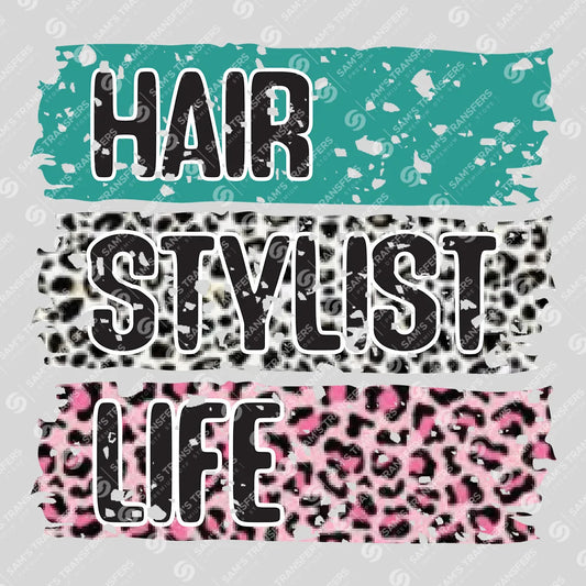 Apparel featuring a Hair Stylist Life-themed DTF transfer.