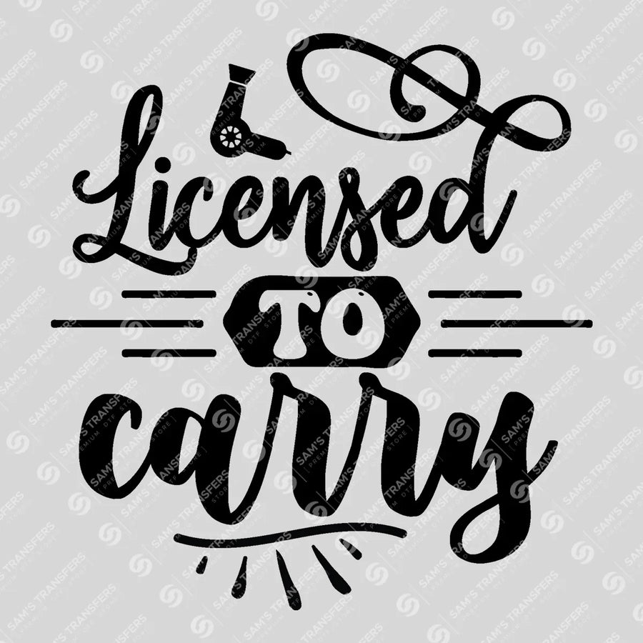 Licensed To Carry Ready-to-Press DTF Transfer | SAT03625